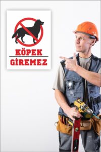 Köpek Giremez Uyarı Levhası Köpek Giremez Uyarı Levhası.